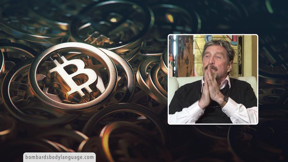 Body Language – John McAfee – Bitcoin Million Dollar Prediction