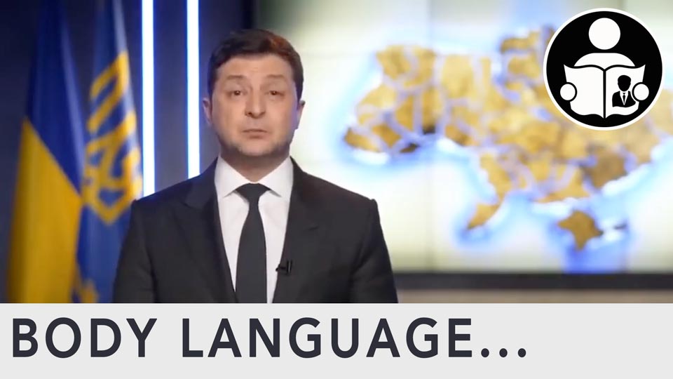 Body Language - Ukraine President Zelensky