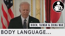 Body Language – Biden, Will US defend Taiwan militarily against China