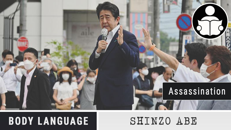 Body Language – Shinzo Abe Assassination