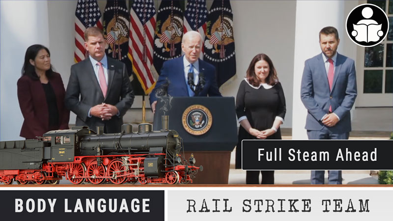 Body Language – Biden, Deal To Avert National Rail Strike