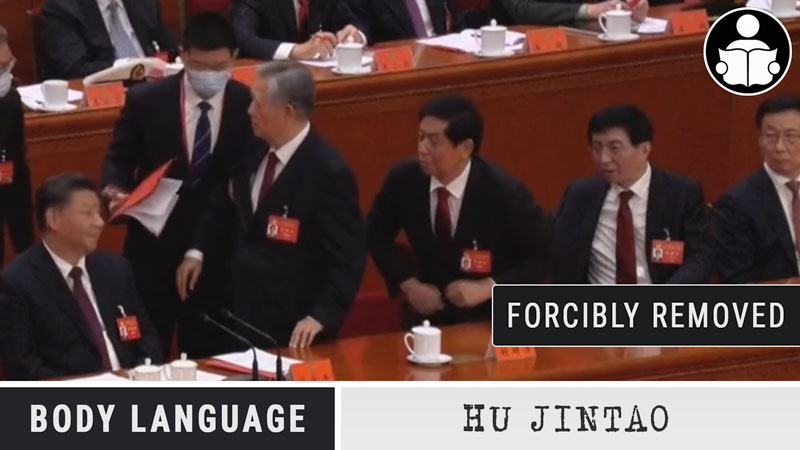 Body Language – Hu Jintao, Former Secretary General of CCP