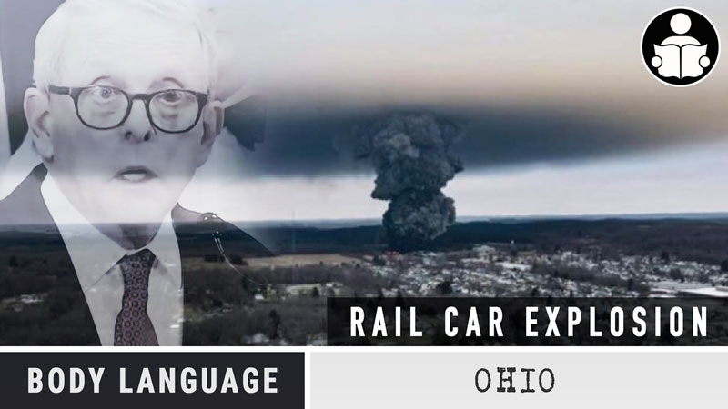 Body Language – Ohio Rail Car Disaster