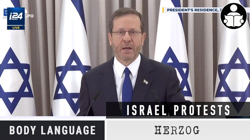 Body Language – Herzog, Israeli Protests