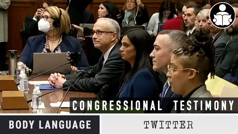 Body Language – Twitter Congressional Testimony