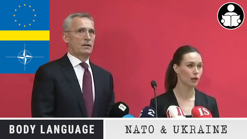 Body Language – Ukraine, EU & NATO