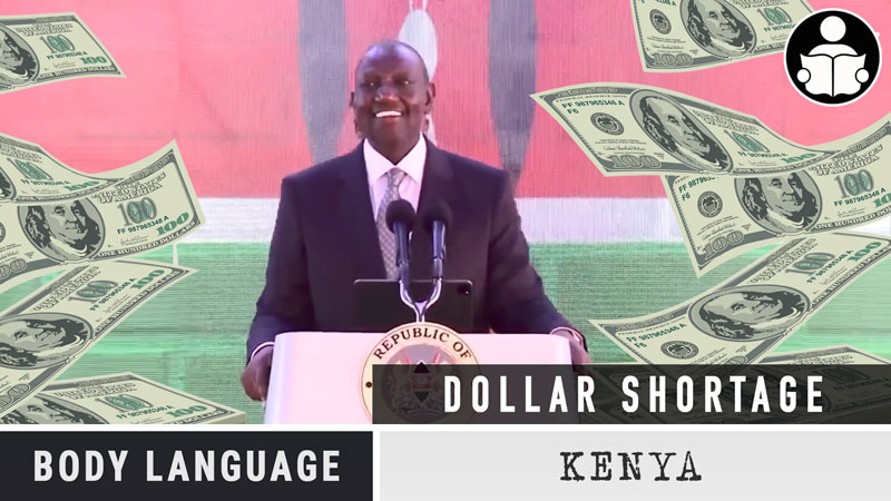 Body Language – Kenya taking action against USD shortage