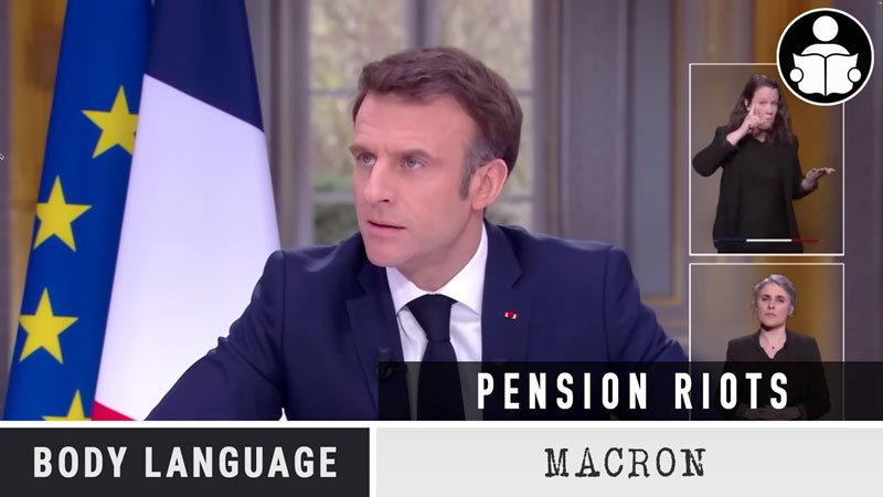 Body Language – Macron, Pension Riots