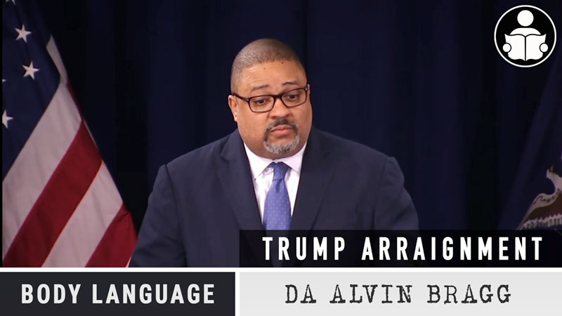 Body Language – DA Alvin Bragg, Trump Arraignment