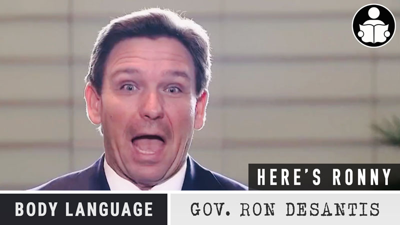 Body Language – Ron Desantis, “I am not a candidate”