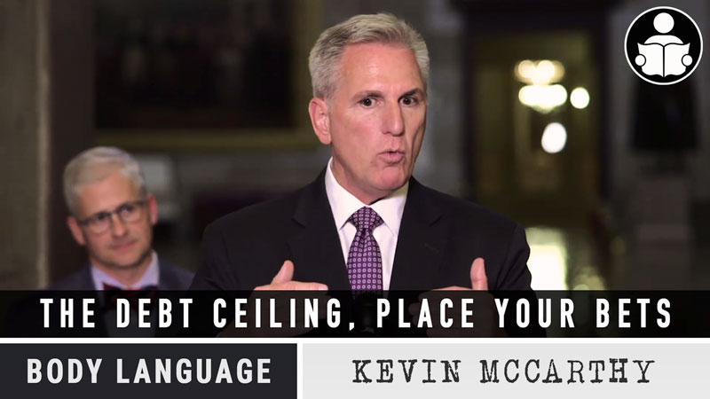 Body Language – The Debt Ceiling, Place Your Bets