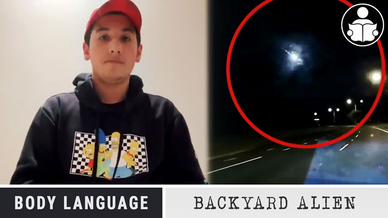 Body Language – Backyard Alien Sighting