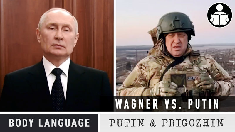 Body Language – Putin Vs Wagner Group