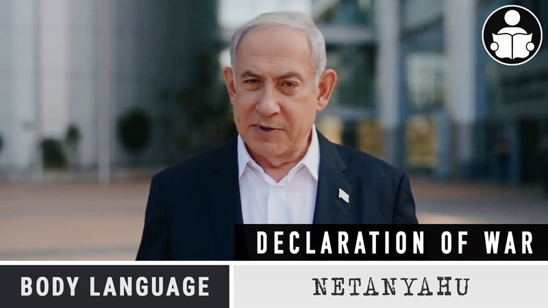 Body Language - Netanyahu declares war against Hamas