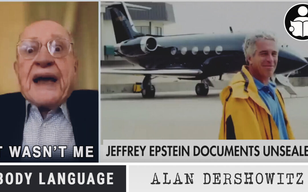 Body Language – Dershowitz on The List