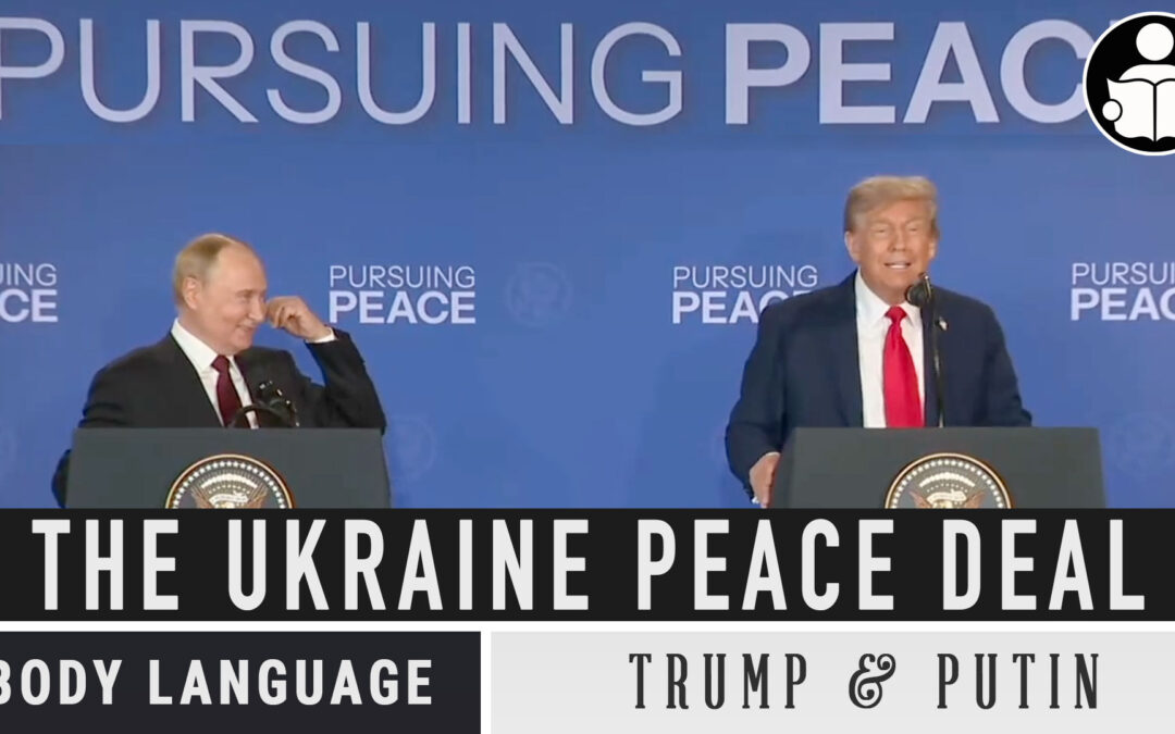 Body Language – Trump and Putin Ukraine deal
