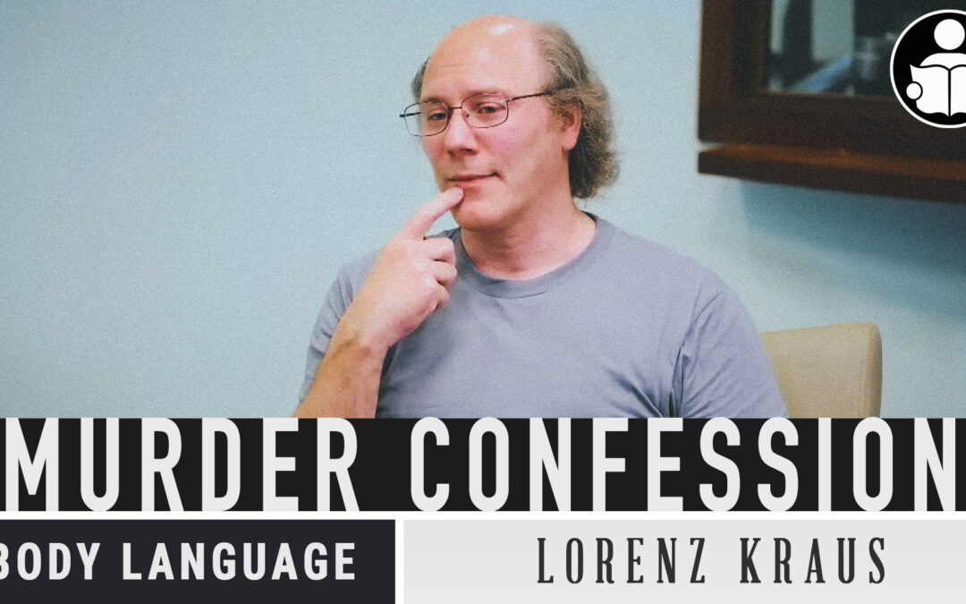 Body Language – Lorenz Kraus and the killing of his parents