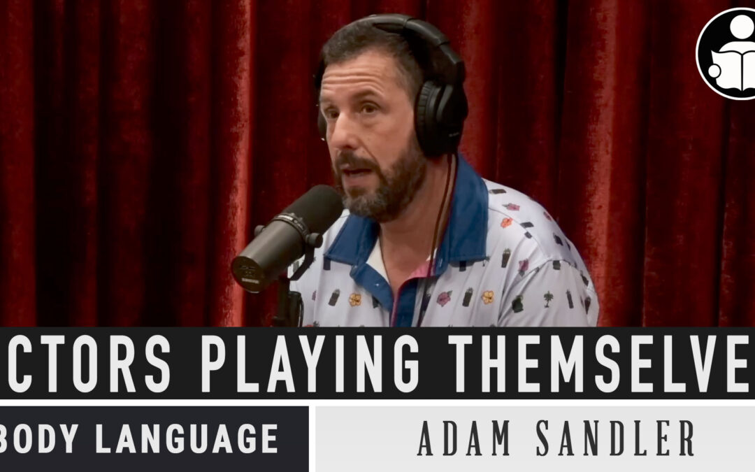 Body Language – Adam Sandler, Actors playing themselves